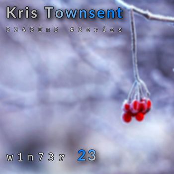 Winter 23 - Kris Townsent